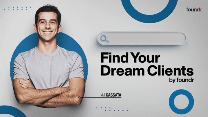aj cassata foundr find your dream clients 6525a6ee5587a