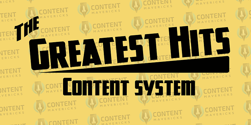 content mavericks the greatest hits content system 6525ab7749228