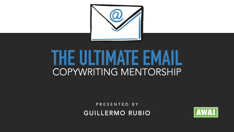 guillermo rubio awai the ultimate email copywriting mentorship certification 6525a83e36cc4