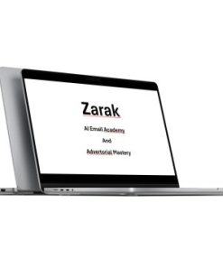 Zarak – AI Email Academy And Advertorial Mastery