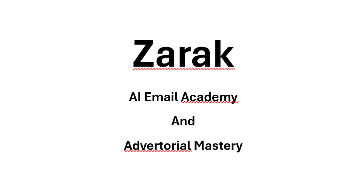 zarak ai email academy and advertorial mastery 667a733faad67