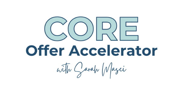 sarah masci core offer accelerator 68242c829e16e